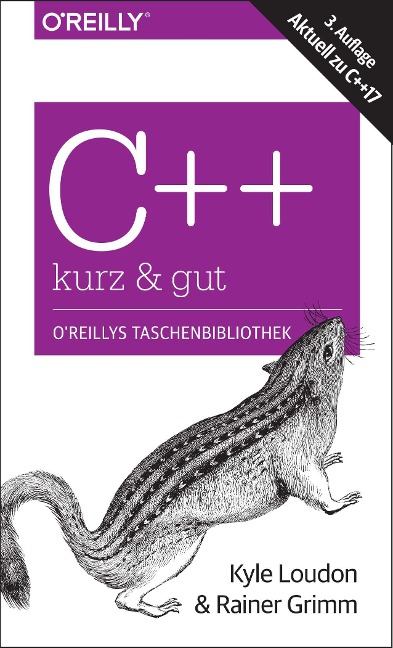 C++ - kurz & gut - Kyle Loudon, Rainer Grimm