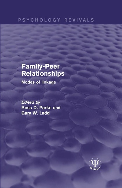 Family-Peer Relationships -