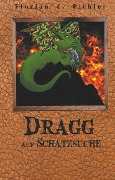 Cover-Bild zum Titel 'Dragg auf Schatzsuche' von 'Florian C. Pichler'
