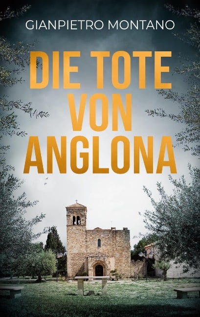 Die Tote von Anglona - Gianpietro Montano