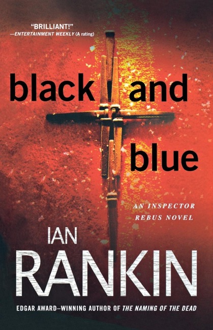 Black and Blue - Ian Rankin