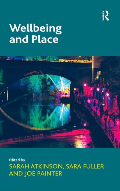 Wellbeing and Place - Sara Fuller