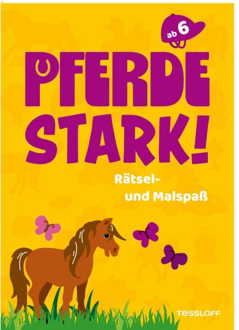 Pferdestark! Rätsel- und Malspaß - 