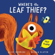 Cover-Bild zum Titel 'Where's the Leaf Thief?' von 'Alice Hemming'