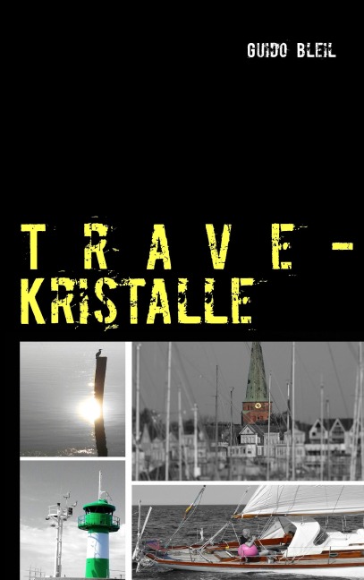Trave-Kristalle - Guido Bleil