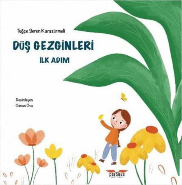 Düs Gezginleri - Ilk Adim - Tugce Seren Karasürmeli