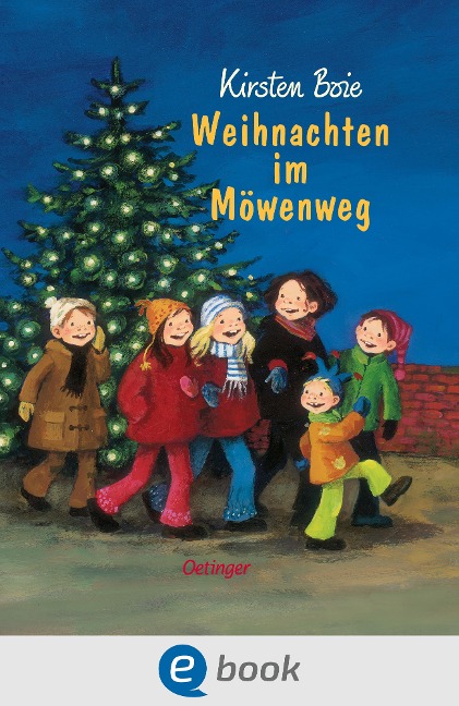 Wir Kinder aus dem Möwenweg 4. Weihnachten im Möwenweg - Kirsten Boie
