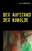 Cover-Bild zum Titel 'Der Aufstand der Kobolde' von 'Gila Steuber-Faust'
