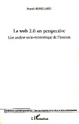 Cover-Bild zum Titel 'Le web 2.0 en perspective' von 'Franck Rebillard'