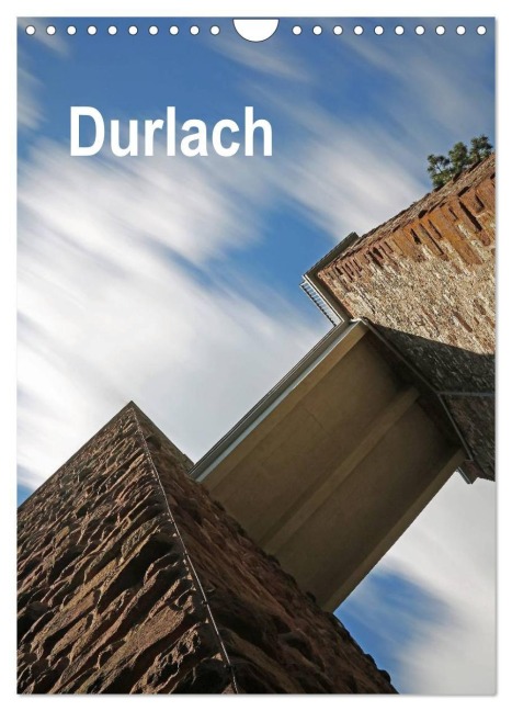Durlach (Wandkalender 2027 DIN A4 hoch), CALVENDO Monatskalender - Klaus Eppele