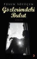 Gözlerimdeki Bulut - Füsun Soyücen