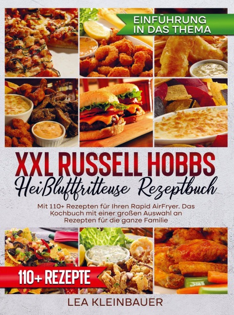 XXL Russell Hobbs Heißluftfritteuse Rezeptbuch - Lea Kleinbauer
