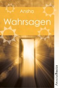 Cover-Bild zum Titel 'Wahrsagen' von 'Ansha'