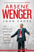 Cover-Bild zum Titel 'Arsene Wenger' von 'John Cross'