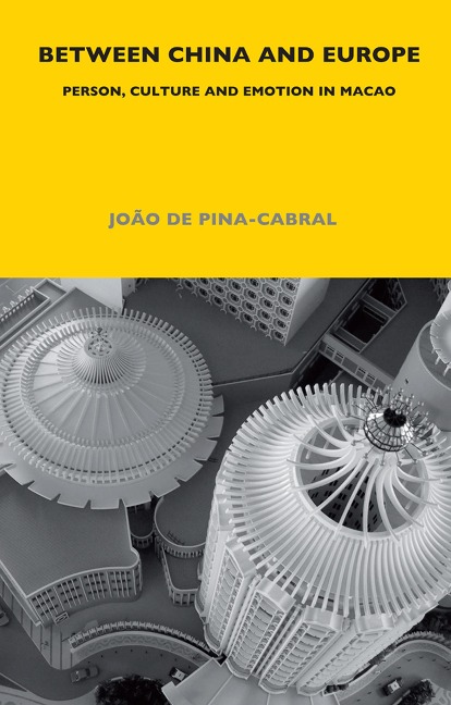 Between China and Europe - João de Pina-Cabral