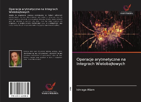 Operacje arytmetyczne na Integrach Wielobajtowych - Ishraga Allam