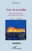 Cover-Bild zum Titel 'Une vie à crédit. Tome 1 : Immersion' von 'Le Rest'