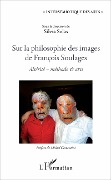 Cover-Bild zum Titel 'Sur la philosophie des images de François Soulages' von 'Solas'