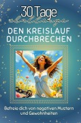 Cover-Bild zum Titel 'Den Kreislauf durchbrechen' von 'Emilia König'