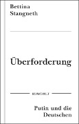 Cover-Bild zum Titel 'Überforderung' von 'Bettina Stangneth'