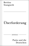Cover-Bild zum Titel 'Überforderung' von 'Bettina Stangneth'