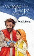 Cover-Bild zum Titel 'Un Voyage avec Joseph dans le temps de l'Avent' von 'Samuel G. Schaefer'