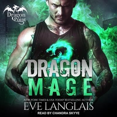 Dragon Mage Lib/E - Eve Langlais