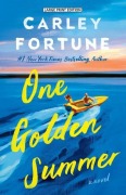 Cover-Bild zum Titel 'One Golden Summer' von 'Carley Fortune'