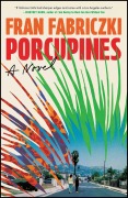 Cover-Bild zum Titel 'Porcupines' von 'Fran Fabriczki'