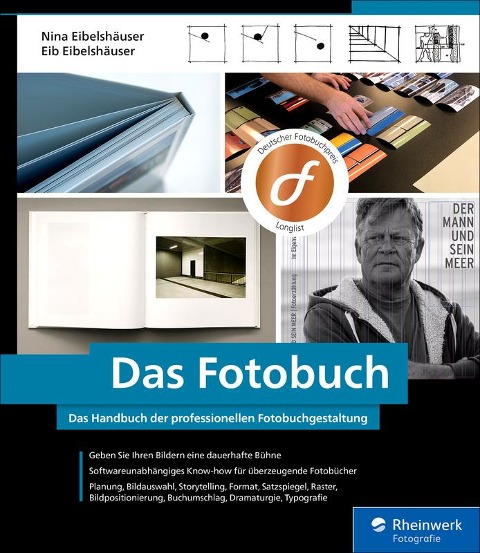 Das Fotobuch - Eib Eibelshäuser, Nina Eibelshäuser