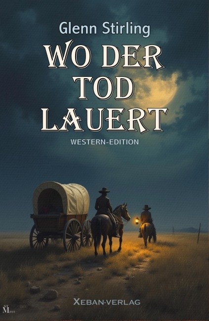 Wo der Tod lauert - Glenn Stirling