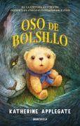 Cover-Bild zum Titel 'Oso de Bolsillo / Pocket Bear' von 'Katherine Applegate'