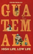Cover-Bild zum Titel 'Guatemala' von 'Steven Froelich'