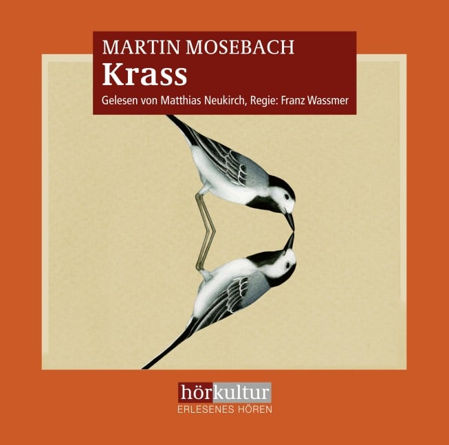 Krass - Martin Mosebach