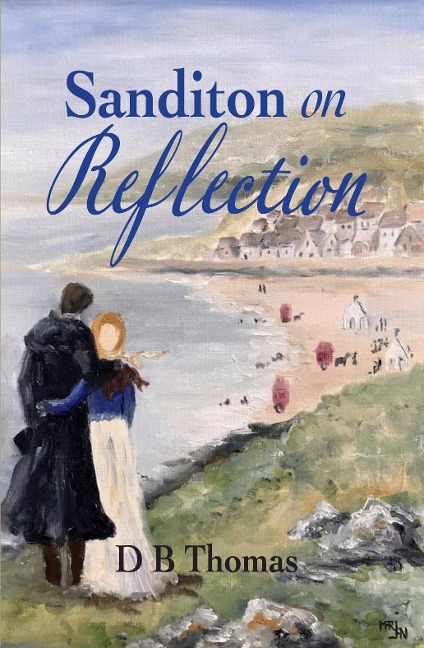 Sanditon on Reflection - D B Thomas