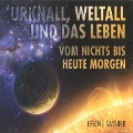 Cover-Bild zum Titel 'Urknall, Weltall und das Leben' von 'Josef M. Gaßner, Harald Lesch'