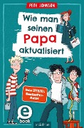 Wie man seinen Papa aktualisiert - Pete Johnson