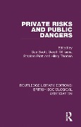 Cover-Bild zum Titel 'Private Risks and Public Dangers' von ''