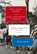 Cover-Bild zum Titel 'The United States in the Long Twentieth Century' von 'Michael Heale'