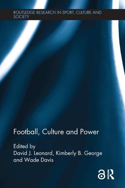 Football, Culture and Power - 