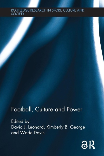 Football, Culture and Power - 