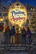 Cover-Bild zum Titel 'Das Phantom von Augsburg' von 'Emil Maier'