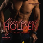 Cover-Bild zum Titel 'Lieutenant Holden' von 'Velvet Morgan'