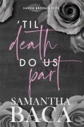 Cover-Bild zum Titel ''Til Death Do Us Part (Haven Brook, #1)' von 'Samantha Baca'