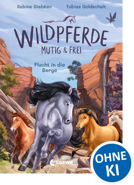 Wildpferde - mutig und frei (Band 3) - Flucht in die Berge - Sabine Giebken