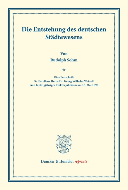 Die Entstehung des deutschen Städtewesens. - Rudolph Sohm