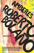 Cover-Bild zum Titel 'Amberes / Antwerp' von 'Roberto Bolaño'