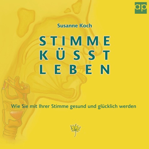 Stimme küsst Leben - Susanne Koch