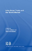 Cover-Bild zum Titel 'Intra-Asian Trade and the World Market' von ''
