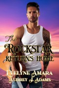 Cover-Bild zum Titel 'The Rockstar returns home' von 'Evelyne Amara, Audrey J. Adams'